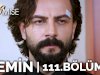 Turska Serija - Zakletva | Yemin 111. epizoda