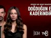 Novosti o seriji Doğduğun Ev Kaderindir