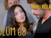 Yaralı Kuşlar | Ranjene ptice epizoda 68