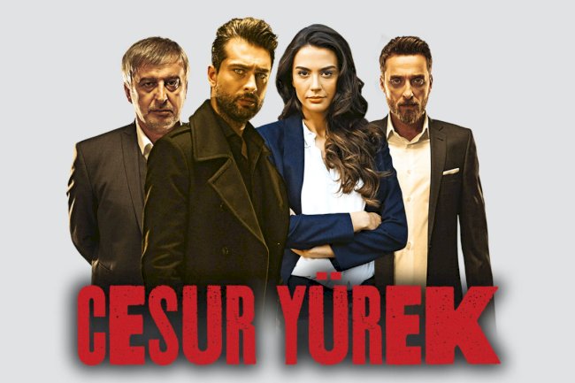 Cesur Yurek | Hrabro Srce