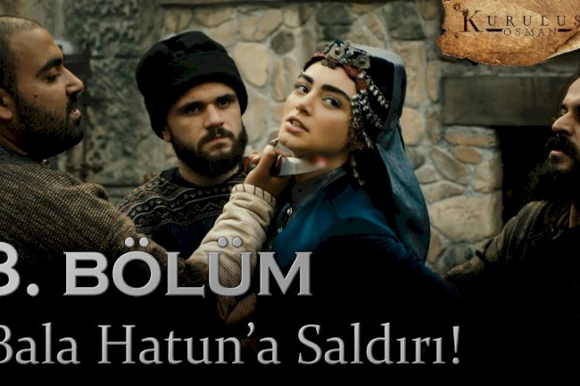 Turska Serija – Kurulus Osman 3. epizoda