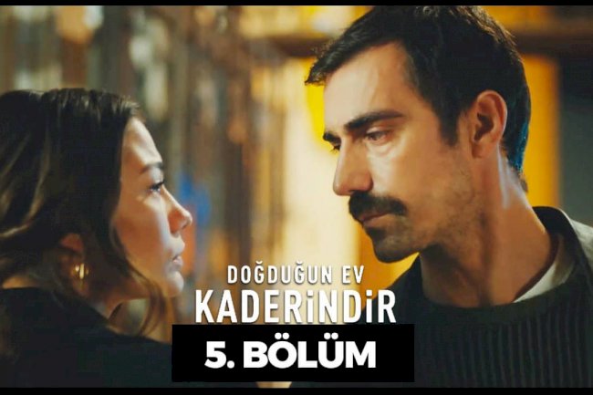 Turska Serija – Dogdugun Ev Kaderindir 5. epizoda