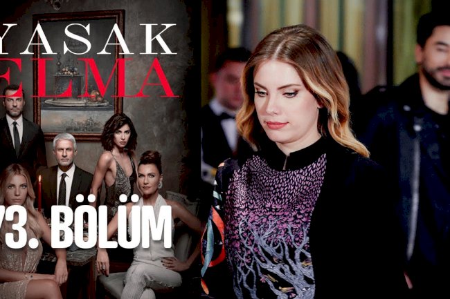 Turska Serija - Zabranjena Jabuka | Yasak Elma 73. epizoda