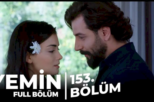 Turska Serija – Yemin | Zakletva epizoda 153