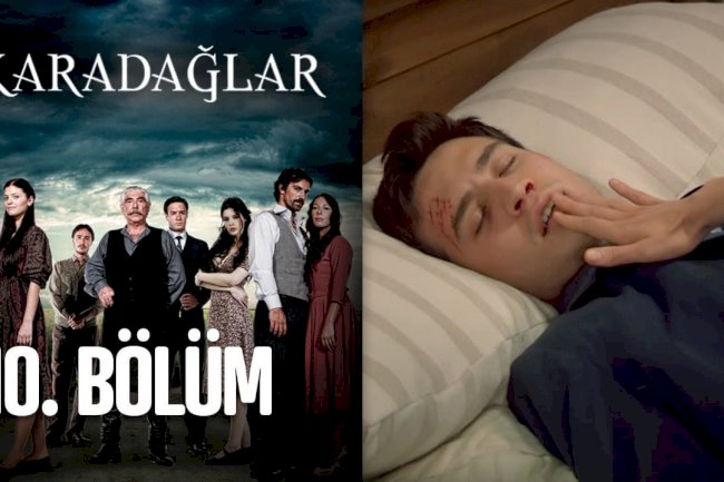 Turska serija – Karadağlar epizoda 10