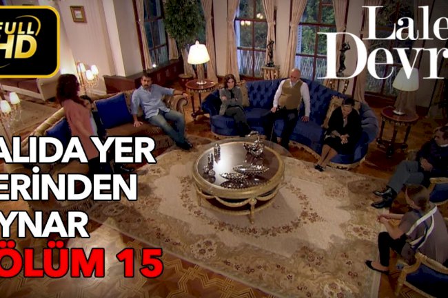 Turska serija – Lale Devri epizoda 15