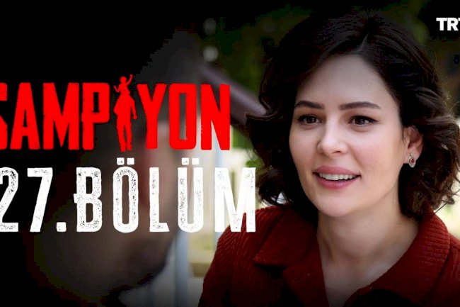 Turska serija Šampion | Sampiyon epizoda 27