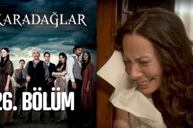 Serija Karadaglar epizoda 26
