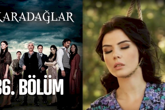 Serija Karadaglar epizoda 36