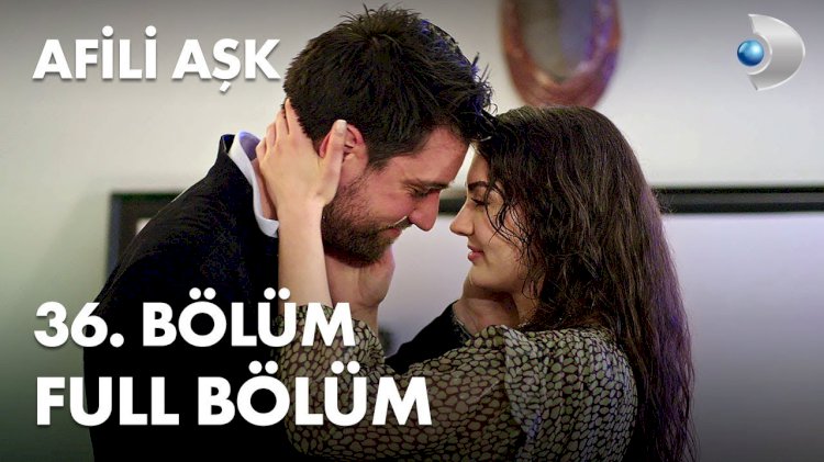 Turske Serije - Afili Ask 36. epizoda
