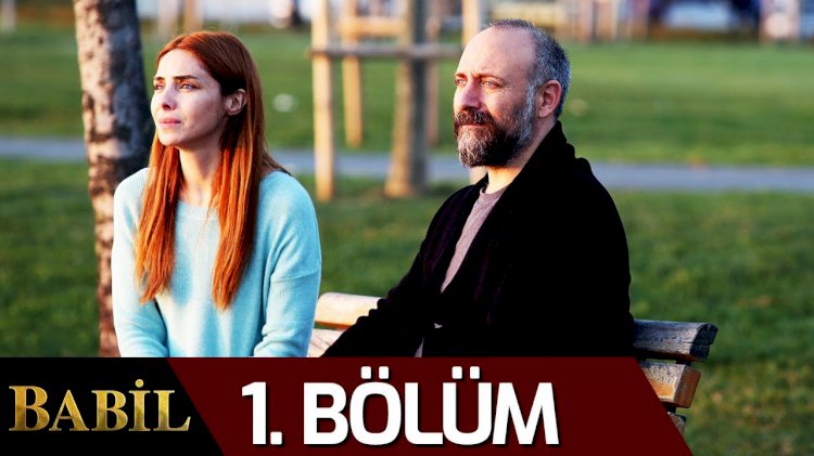 Turska serija – Babil / Vavilon 1. epizoda