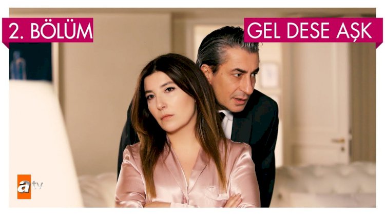 Turska Serija - Gel Dese Ask  2. epizoda