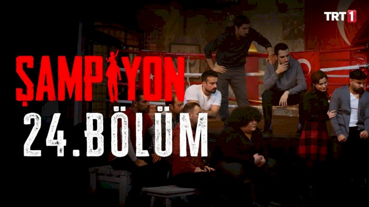 Turska Serija – Šampion / Sampiyon 24. epizoda