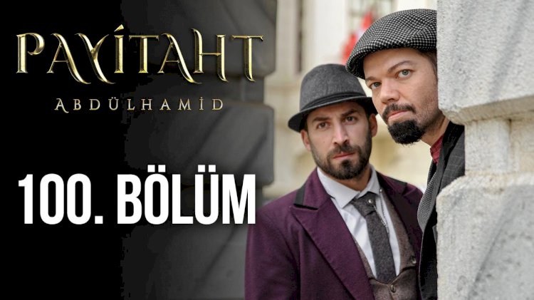 Turska Serija – Abdulhamid epizoda 100