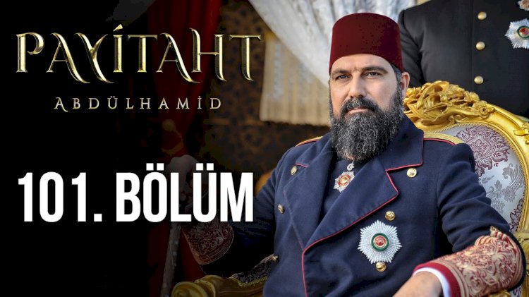 Turska Serija – Abdulhamid epizoda 101