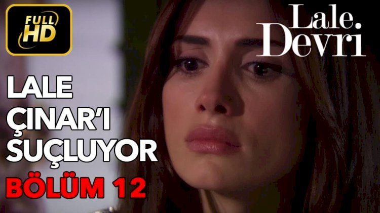 Turska serija – Lale Devri epizoda 12