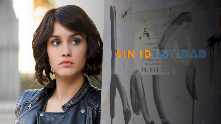 Španska serija - Sin identidad