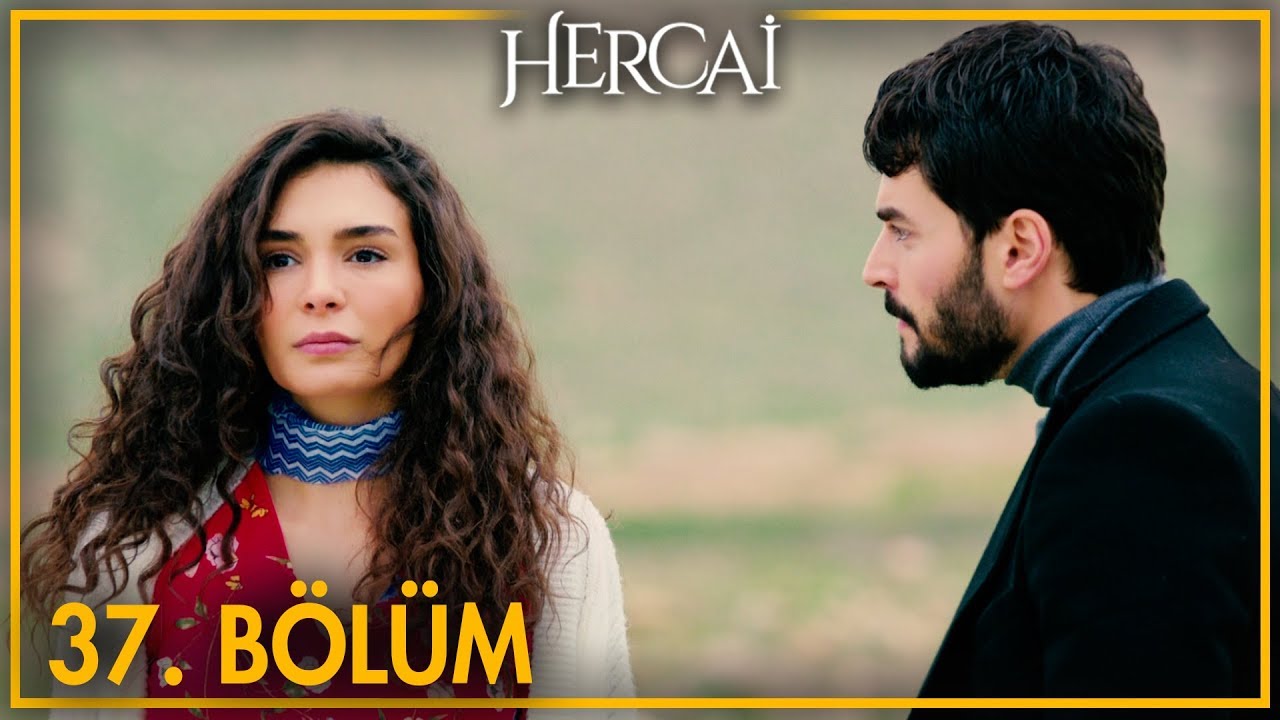 Turska Serija Hercai 37. epizoda TVExposed